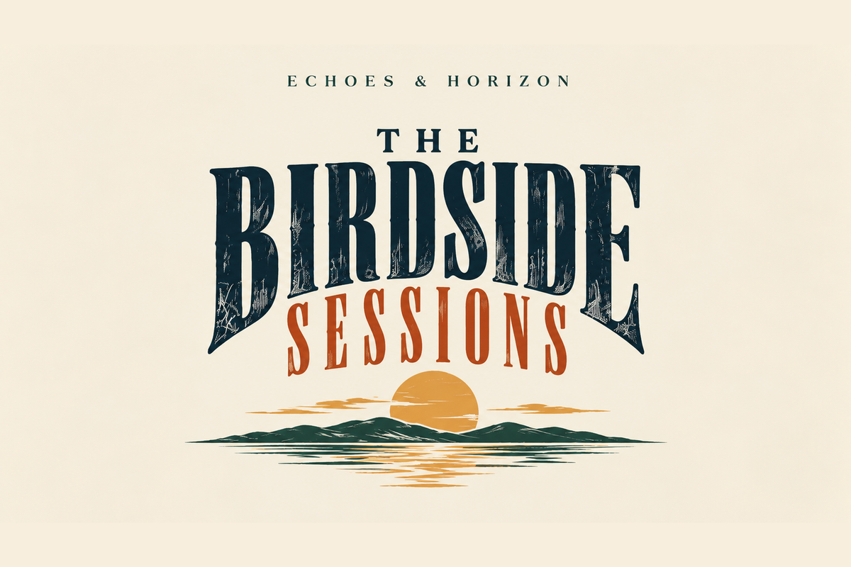 The Birdside Sessions